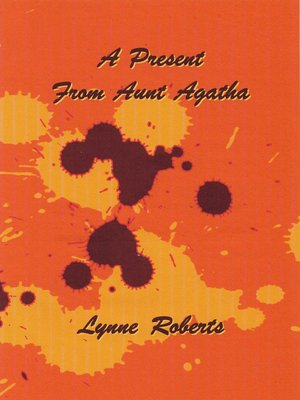 cover image of A Present From Aunt Agatha